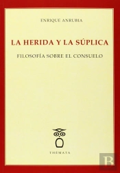Herida Y La Súplica, La