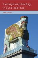 Heritage And Healing In Syria And Iraq