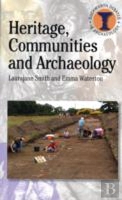 Heritage, Communities And Archaeology