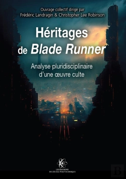 Bertrand.pt - Héritage De Blade Runner : Analyse Pluridisciplinaire D'Une Oeuvre Culte