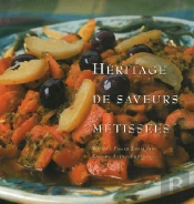 Heritage De Saveurs Metissees