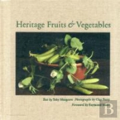 Heritage Fruits And Vegetables