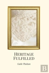 Heritage Fulfilled