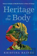 Heritage In The Body