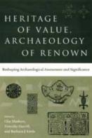 Heritage Of Value, Archaeology Of Renown