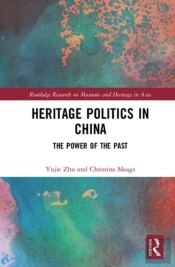 Heritage Politics In China