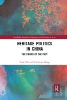 Heritage Politics In China