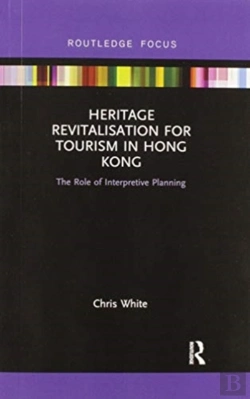 Bertrand.pt - Heritage Revitalisation For Tourism In Hong Kong