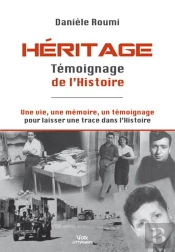 Heritage - Temoignage De L'Histoire