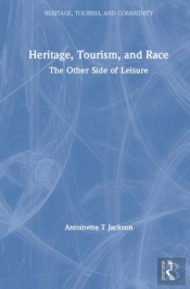 Heritage, Tourism, And Race