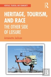 Heritage, Tourism, And Race