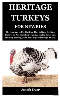 Bertrand.pt - Heritage Turkeys For Newbies