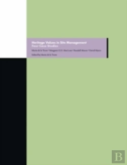 Bertrand.pt - Heritage Values In Site Management Â€“ Four Case Studies