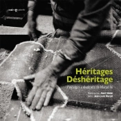 Héritages / Déshéritage ; Paysages Industriels De Marseille