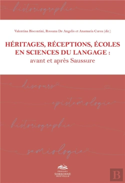 Bertrand.pt - Heritages, Receptions, Ecoles En Sciences Du Langage : Avant Et Apres