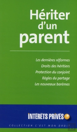 Bertrand.pt - Heriter D'Un Parent.Les Dernieres Reformes.Droits Des Heritiiers.Protection Du Conjoint.Regles Du Pa
