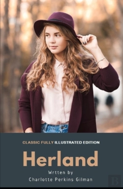 Bertrand.pt - Herland (Classic Fully Illustrated Edition)