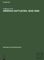 Herman Saftleven, 1609-1685