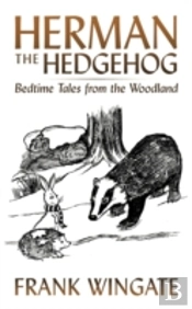 Herman The Hedgehog: Bedtime Tales From
