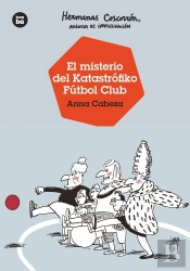 Hermanas Coscorron Agencia De Investigacion. El Misterio De