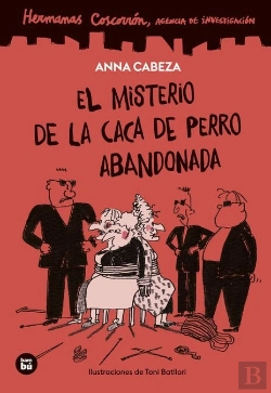 Bertrand.pt - Hermanas Coscorron. Agencia De Investigacion. El Misterio De La Caca De Perro Ab