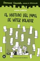 Hermanas Coscorron. Agencia De Investigacion. El Misterio Del Papel De Vater Vol