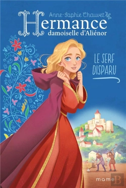 Bertrand.pt - Hermance, Damoiselle D'Aliénor Tome 1 : Le Serf Disparu