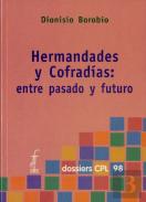 Hermandades Y Cofradías: Entre Pasado Y Futuro