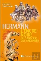 Hermann, Le Sang Noir Du Sanglier Des Ardennes