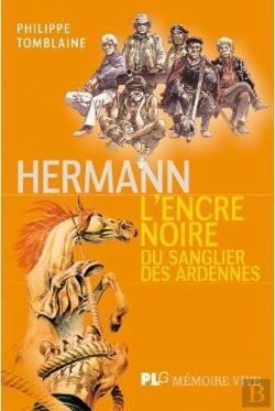 Bertrand.pt - Hermann, Le Sang Noir Du Sanglier Des Ardennes