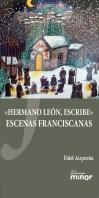 Hermano Leon, Escribe