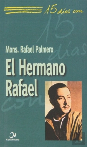 Hermano Rafael, El