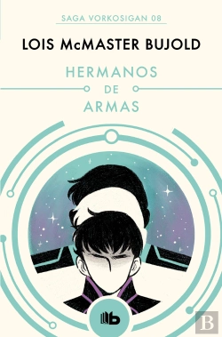 Bertrand.pt - Hermanos De Armas (Las Aventuras De Miles Vorkosigan 8)