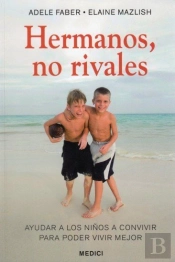 Hermanos, No Rivales