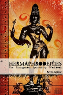 Bertrand.pt - Hermaphrodeities: The Transgender Spirituality Workbook