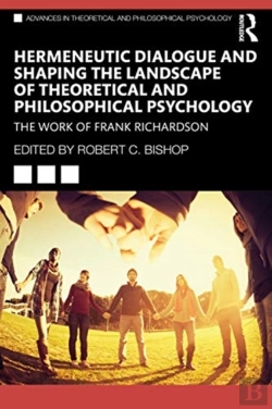 Bertrand.pt - Hermeneutic Dialogue And Shaping The Landscape Of Theoretical And Philosophical Psychology