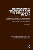 Hermeneutic Philosophy And The Sociology Of Art