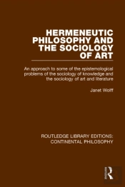 Hermeneutic Philosophy And The Sociology Of Art