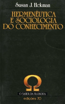 Bertrand.pt - Hermenêutica e Sociologia do Conhecimento