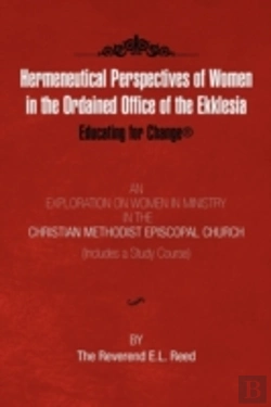Bertrand.pt - Hermeneutical Perspectives Of Women In The Ordained Office Of The Ekklesia