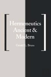Hermeneutics Ancient And Modern