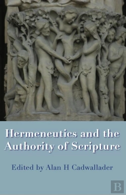 Bertrand.pt - Hermeneutics And The Authority Of Scripture