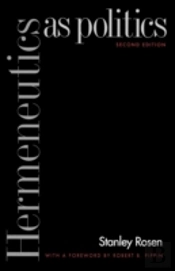 Hermeneutics As Politics