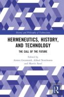 Hermeneutics, History, And Technology