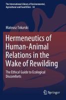Hermeneutics Of Human-Animal Relations In The Wake Of Rewilding