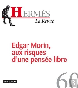 Bertrand.pt - Hermes 60. Edgar Morin, Aux Risques D'Un