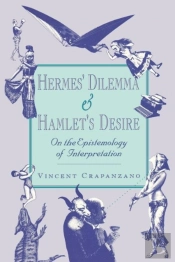 Hermesâ€™ Dilemma And Hamletâ€™S Desire