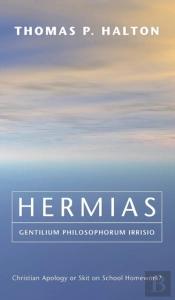 Hermias, Gentilium Philosophorum Irrisio