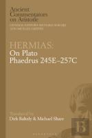 Hermias: On Plato Phaedrus 245eâ€“257c