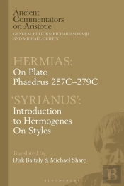 Hermias: On Plato Phaedrus 257c-279c, With Â€˜Syrianusâ€™